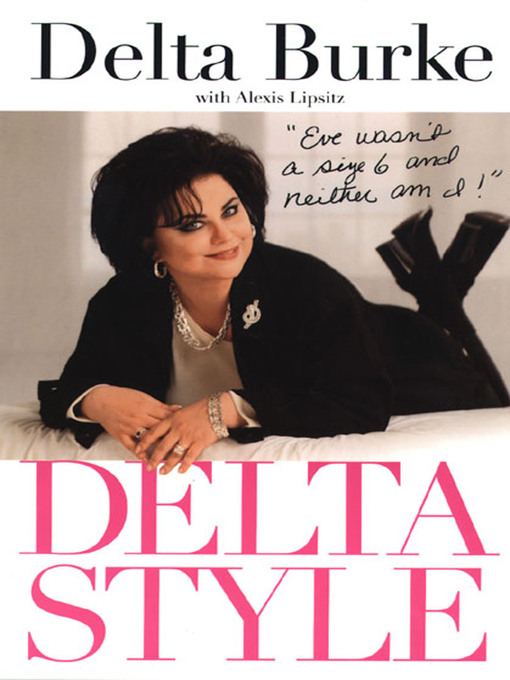 Title details for Delta Style by Delta Burke - Available